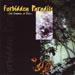 Forbidden Paradise - The Garden Of Evil